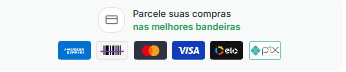 Parcele suas compras nas melhores bandeiras: American Express, Boleto, Mastercard, Visa, Elo e PIX